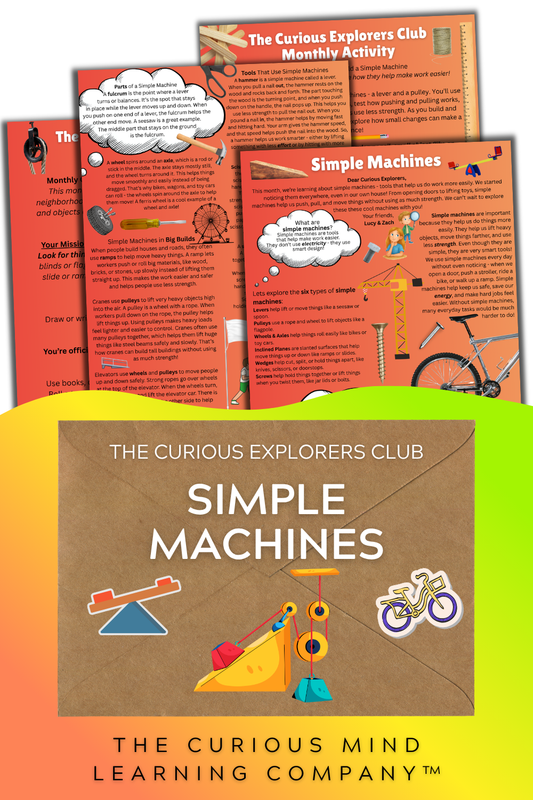 Simple Machines Letter | The Curious Explorers Club | Physical Mail Edition